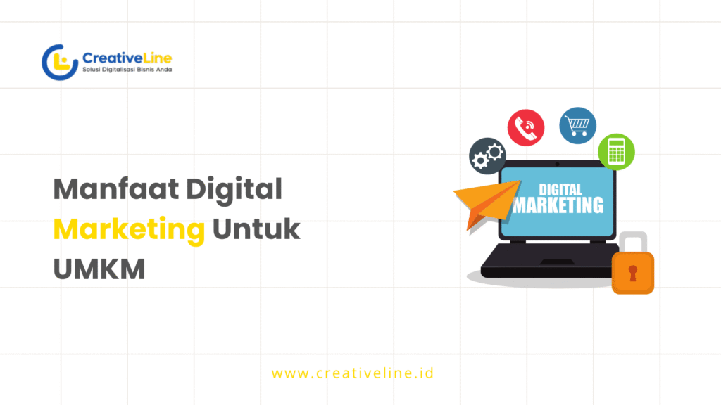 Manfaat Digital Marketing Untuk UMKM