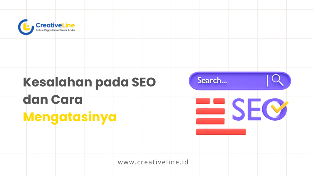 Kesalahan pada SEO dan Cara Mengatasinya