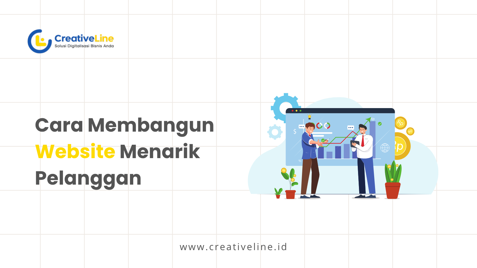 Cara Membangun Website Menarik Pelanggan