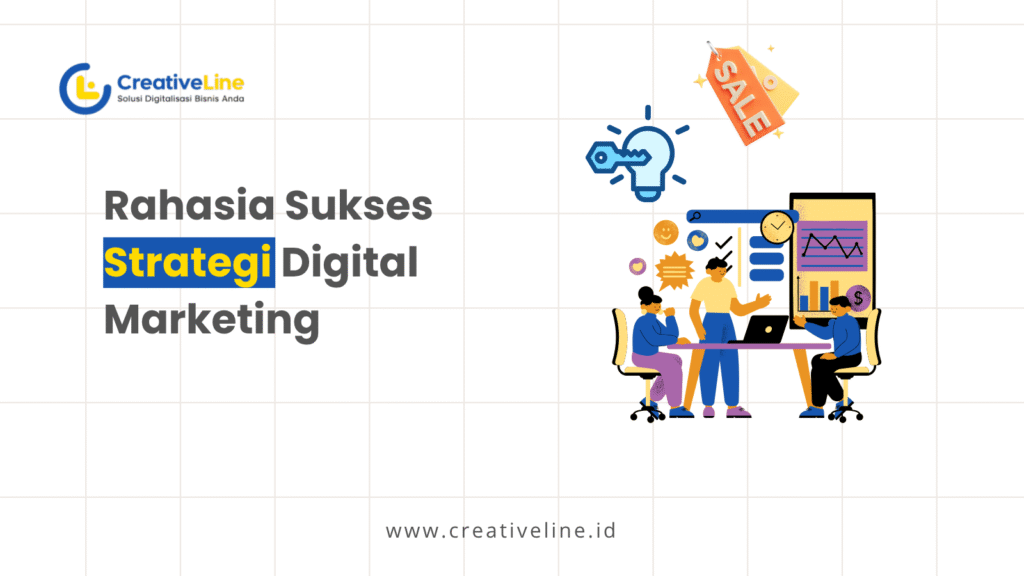Rahasia Sukses Strategi Digital Marketing