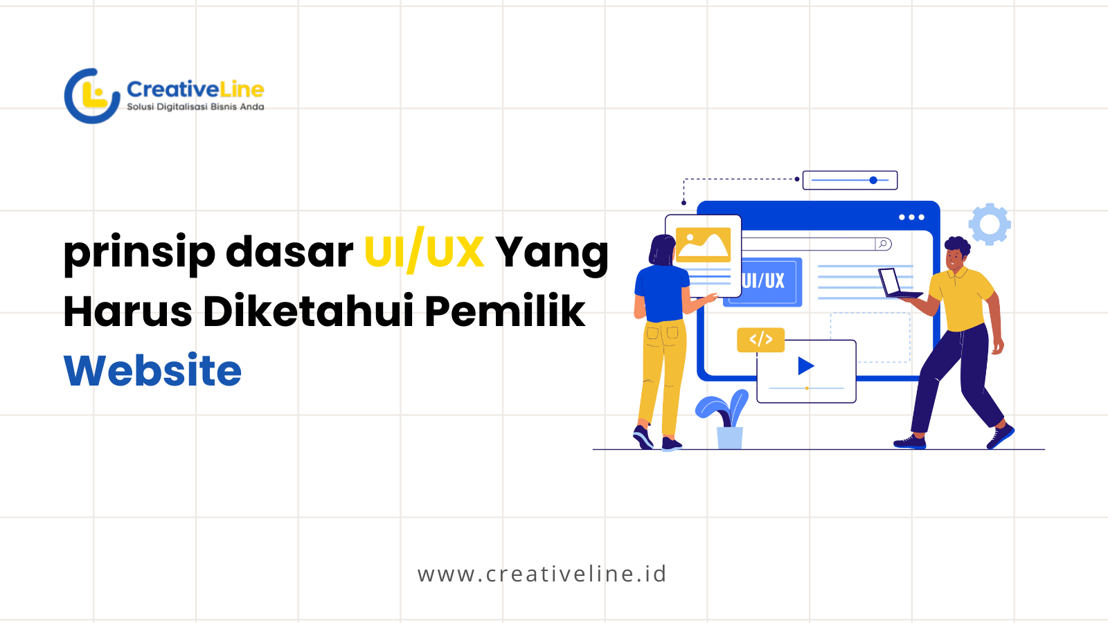prinsip dasar ui/ux yang harus di ketahui pelimik wibsite