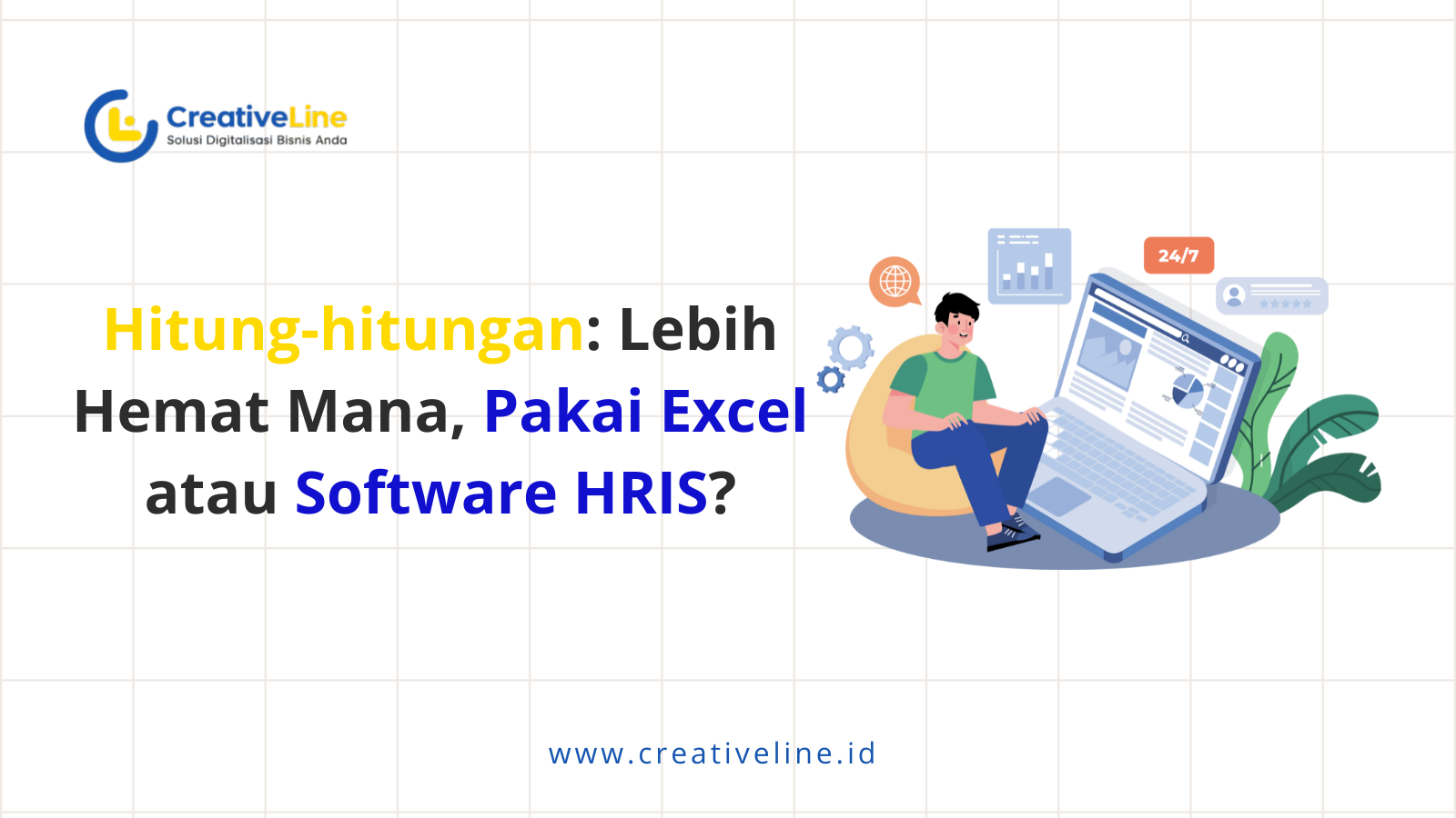 Hitung-hitungan: Lebih Hemat Mana, Pakai Excel atau Software HRIS? | Bandingkan biaya Excel vs HRIS | Pilih yang paling hemat | Tingkatkan efisiensi kerja | Solusi tepat untuk bisnis Anda | 08982440404 |